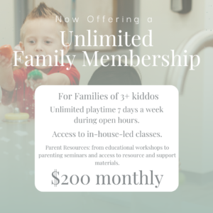 Monthly Family Membership | 3 or more kiddos